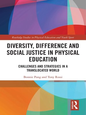 cover image of Diversity, Difference and Social Justice in Physical Education